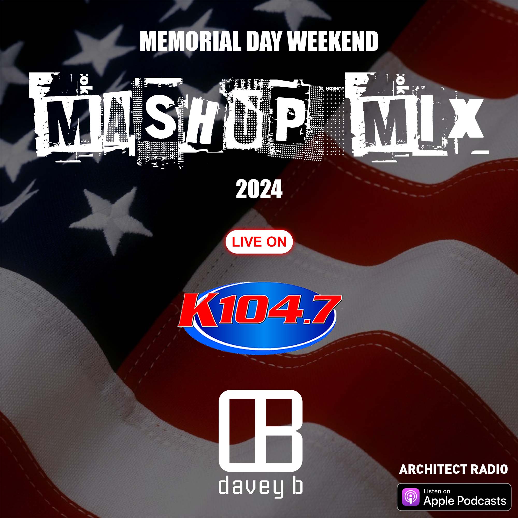 Memorial Day Mashup Mix 2024